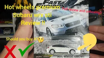 HOT WHEELS PREMIUM Subaru impreza wrx sti 2016 fast and furious set unboxing and review !!
